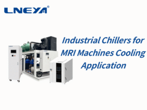 Industrial Chillers for MRI Machines Cooling Ap...